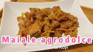 Maiale in AGRODOLCE Ricetta Cinese facile e gustoso [upl. by Ardnalak]