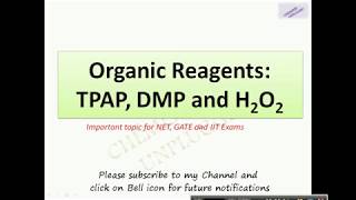 Mild oxidizing Agents TPAP DMP H2O2 [upl. by Yllaw]