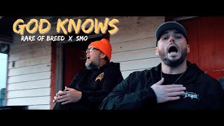 Rare of Breed  GOD KNOWS ft SMO [upl. by Carrie]