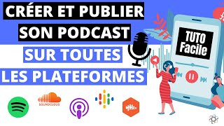 Créer et Publier un PODCAST facilement gratuitement et le diffuser sur toutes les plateformes [upl. by Weisbrodt]