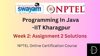 Programming In Java IIT Kharagpur Week 2 Assignment Answers Jan 2024 NPTEL [upl. by Celia]