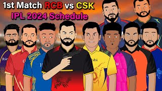 IPL 2024 Schedule  RCB vs CSK 1st Match [upl. by Alderman]