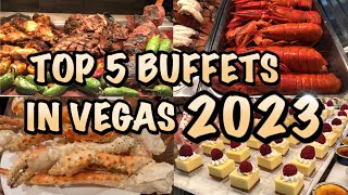 Top 5 Buffets in Las Vegas 2023 [upl. by Ramedlav379]