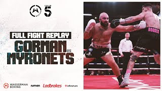 FULL FIGHT NATHAN GORMAN VS BOHDAN MYRONETS  BOLTON [upl. by Eisiam615]