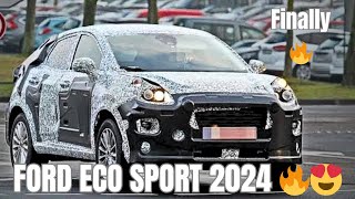 Finally Ford Eco Sport Facelift 2024 🔥😍  Ford Eco Sport 2024  New Ford Eco Sport Facelift 2024 [upl. by Dearr995]