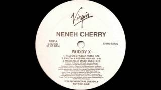 1992 Neneh Cherry  Buddy X Masters At Work Dub RMX [upl. by Lilly311]