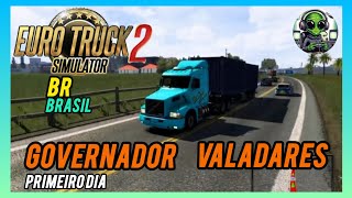 ETS2 VIAJANDO PARA GOVERNADOR VALADARES PRIMEIRO DIA [upl. by Miner116]