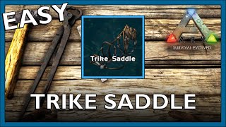 How To Craft A Trike Saddle In Ark Survival Evolved [upl. by Thera]