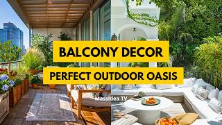 40 Cozy Balcony Decorating Ideas to Create Your Perfect Outdoor Oasis [upl. by Dorren]