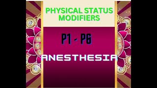 What are Physical Status Modifiers P1 P2 P3 P4 P5 P6  Anesthesia Medical Coding [upl. by Akineg]