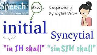 How to Pronounce Syncytial RSV Respiratory Syncytial Virus Pronounce Initial [upl. by Anissa20]