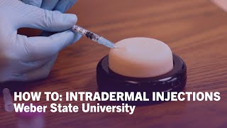 How To Give Injections Intradermal ID Injections  Weber State University [upl. by Guillema]