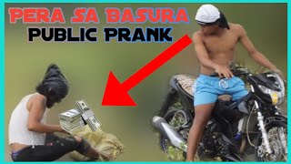 Pera Sa Basura In Public Prank  Ep03  Pinoy Funny Prank [upl. by Suhpoelc]