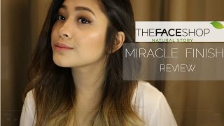 REVIEW THE FACESHOP MIRACLE FINISH [upl. by Milissa]