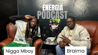 NIGGA MBAY  Energiapodcast 15 [upl. by Malita]