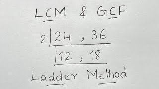 Teaching LCM amp GCF with the Ladder Method  Math Concepts [upl. by Noislla]