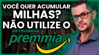 APLICATIVO PREMMIA PETROBRAS USAR O APP PETROBRAS PREMMIA VALE A PENA EM 2023 [upl. by Ainel]