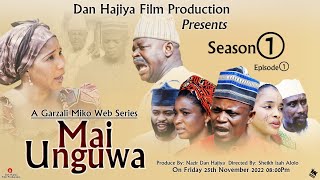 Mai Unguwa Season 1 Episode 1 Full Hausa Web Series Movies 2022 HD [upl. by Minna469]