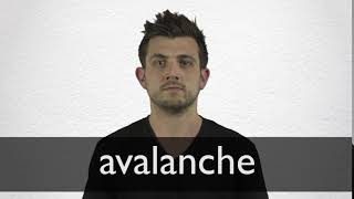 How to pronounce AVALANCHE in British English [upl. by Acinoreb]