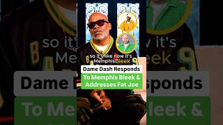 Dame Dash Responds To Memphis Bleek And Addresses Fat Joe [upl. by Yatnuhs]