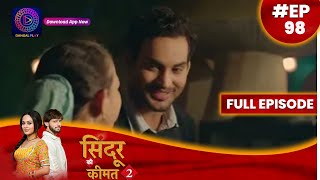 Sindoor Ki Keemat 2  10 August 2023  Full Episode 98  सिंदूर की कीमत २  Dangal TV [upl. by Nemlaz]