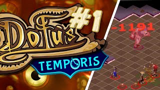 TEMPORIS III RECAP EP 1  SADIDA LANCEMENT PREMIER DOFUS MAINTENANCE [upl. by Eceertal]