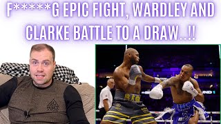 🔥 FG EPIC FABIO WARDLEY AND FRAZER CLARKE BATTLE TO DRAW WHAT A FIGHT… POST FIGHT REVIEW [upl. by Judah993]