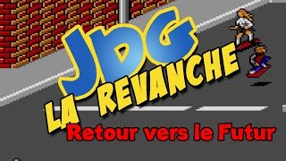 JDG la revanche  retour vers le futur 2  Master System [upl. by Batruk]