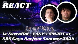 Le Sserafim  EASY  SMART at SBS Gayo Daejeon Summer 2024 REACTION [upl. by Aylat]