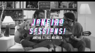 Janeiro e Tiago Nacarato  sem título com letra janeirosessions [upl. by Hyps404]