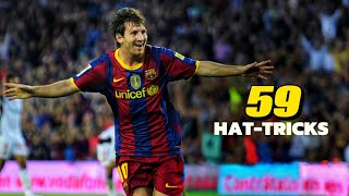 Lionel Messi  All 59 Hattricks in Career Revealed HD [upl. by Meras]