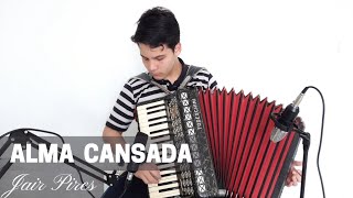 Alma Cansada  Jair Pires Instrumental 01 jairpires [upl. by Lakin261]