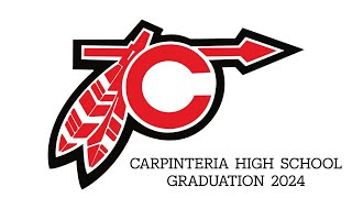 Carpinteria High School Graduation 2024 [upl. by Egrog]