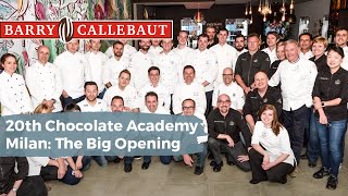 20th Chocolate Academy in Milan  Barry Callebaut [upl. by Bourn]