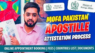 MOFA Apostille Documents Attestation Process in Pakistan Online Appointment Fees Countries List [upl. by Milissa]