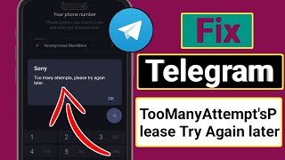 How To Fix Telegram Too Many Attempts Please Try Again Later E [upl. by Nevear]