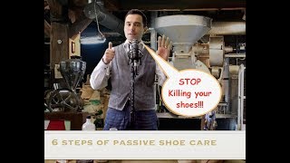 6 easy steps of passive shoe care SOS 2 [upl. by Nosnar]