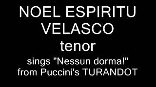 Noel Espiritu Velasco sings Nessun dorma [upl. by Ydnyc]