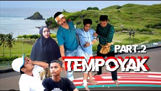 TEMPOYAK Part2 [upl. by Lillie]