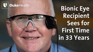 Bionic Eye Recipient Sees for First Time in 33 Years  Duke Health [upl. by Tahp]