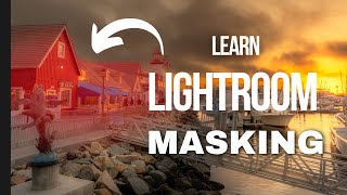 Comprehensive Lightroom Masking Tutorial [upl. by Nertie]