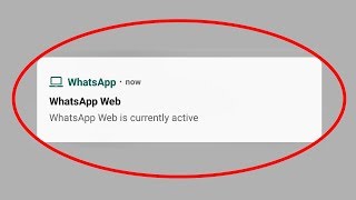 How To DisableHide Whatsapp Web Is Currently Active Notification In Android Mobile amp Ios [upl. by Tcideneb439]