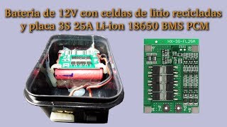 Bateria de 12V con celdas de litio recicladas usando modulo 3S 25A Liion 18650 BMS PCM [upl. by Vidal]