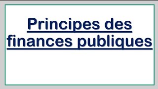 Principes des finances publiques [upl. by Alioz618]