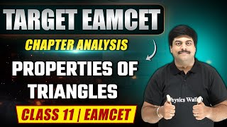 PROPERTIES OF TRIANGLES  Maths  Class 11EAMCET [upl. by Nellda]