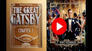 Gatsby The Audiobook You Didnt Know You Needed  Chapter 3 [upl. by Eiramanitsirhc]