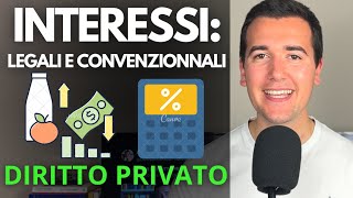 INTERESSI LEGALI E CONVENZIONALI  Diritto Privato in 3 minuti [upl. by Woodhouse]