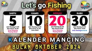 KALENDER MANCING BULAN OKTOBER 2024  JADWAL PASANG SURUT AIR LAUT 2024 [upl. by Iphigenia]