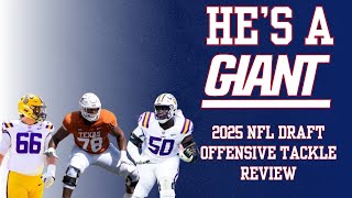 2025 NFL Draft Offensive Tackle Review [upl. by Dysart]