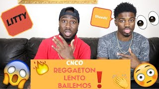 CNCO  Reggaetón Lento Bailemos  Official Reaction [upl. by Havot239]